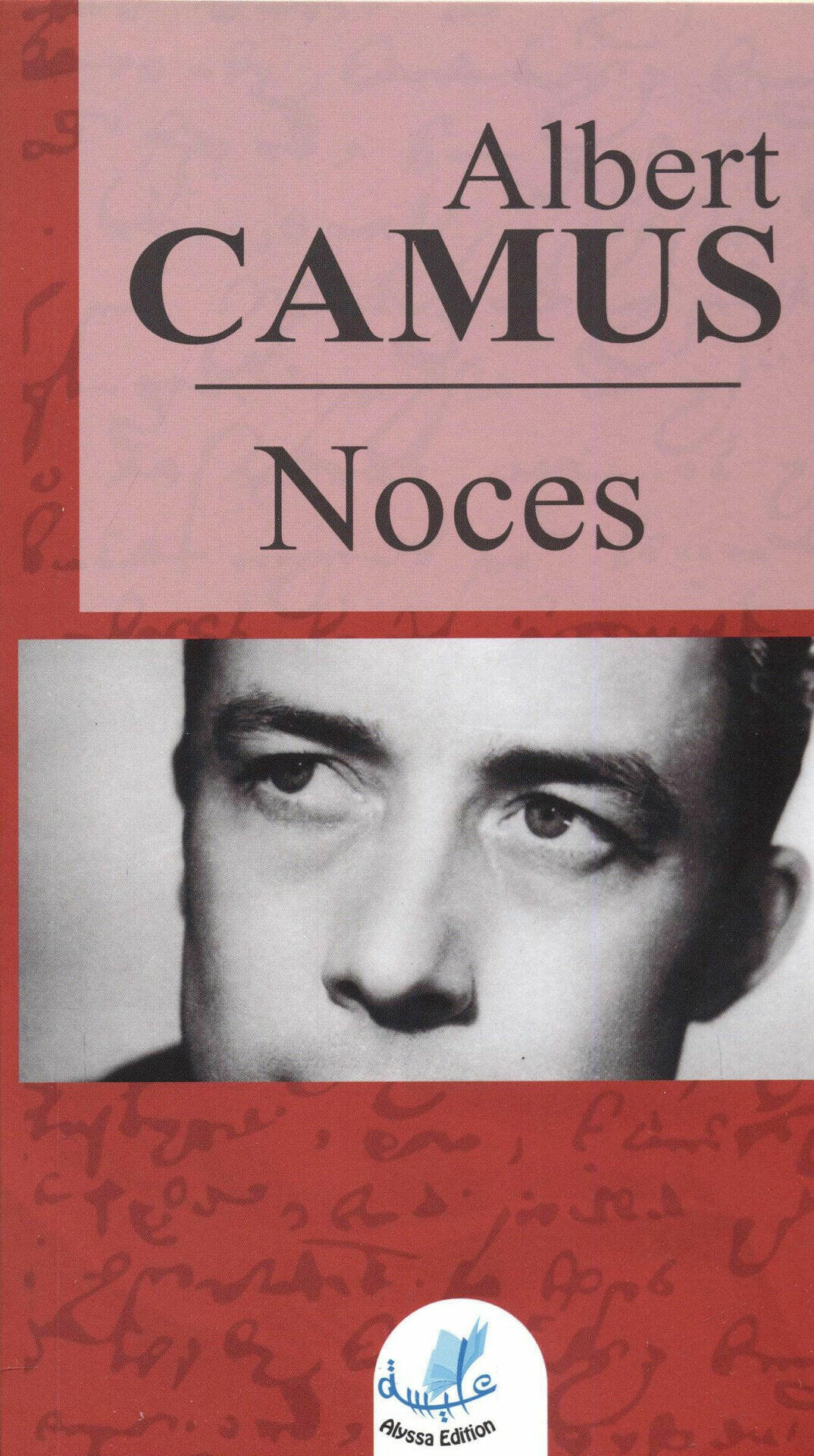 NOCES ALBERT CAMUS ALYSSA EDITION.