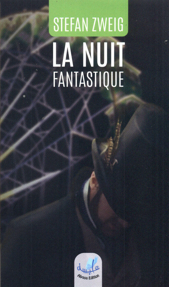 LA NUIT FANTASTIQUE.