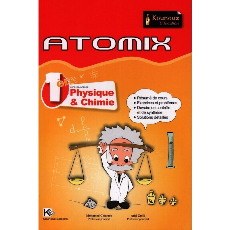 Kounouz Atomix - Physique Chimie - 1ère Secondaire