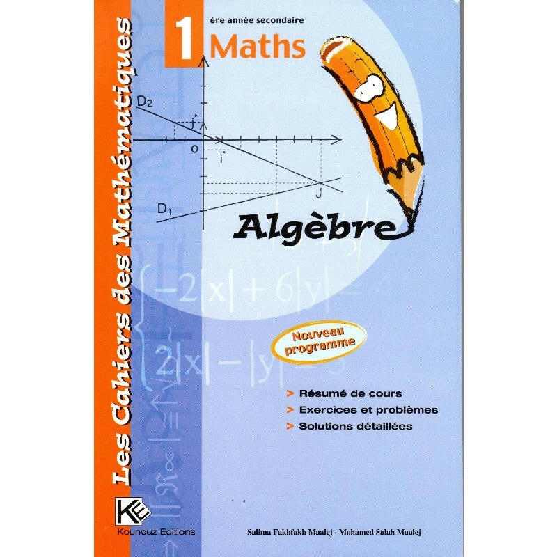 Les Cahiers Des Mathématiques - 1er Secondaire.