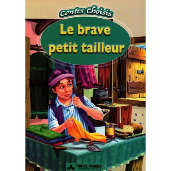 COLLECTION CONTES CHOISIS-LE BRAVE PETIT TAILLEUR