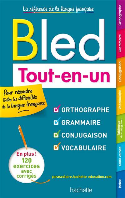 BLED TOUT-EN-UN ORTHOGRAPHE GRAMMAIRE CONJUGAISON