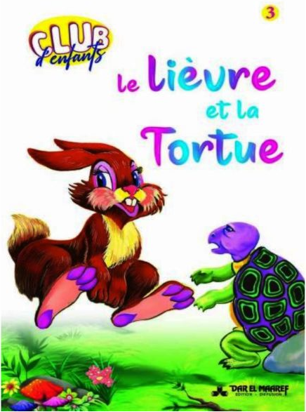 CLUB DENFANTS 6 LE LIEVRE ET LA TORTUE.
