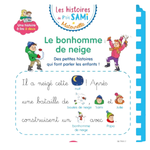 LES HISTOIRES DE P'TIT SAMI MATERNELLE (3-5 ANS) : LE BONHOMME DE NEI