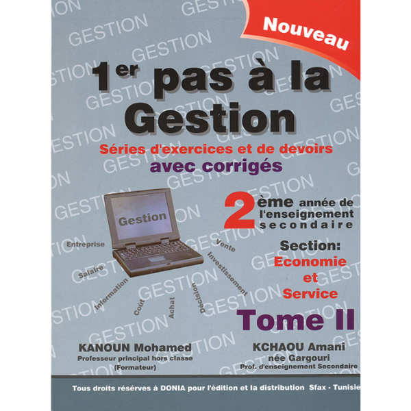 SEC ECONOMIE ET GESTION 1ER PA A LA GESTION T2 2E
