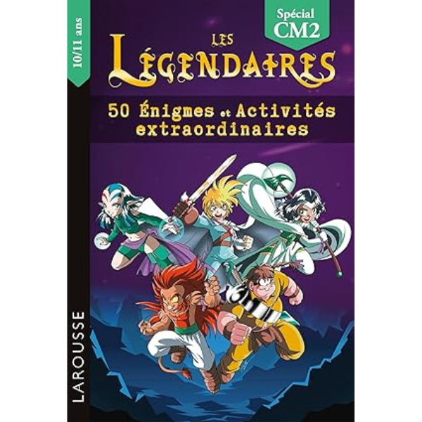 LES LEGENDAIRES - 50 ENIGMES ET ACTIVITES EXTRAORDINAIRES CM2
