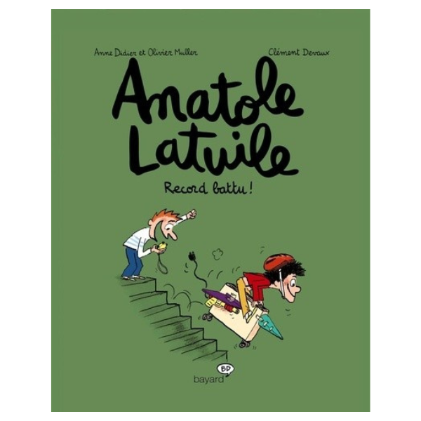 ANATOLE LATUILE, TOME 04 - RECORD BATTU !