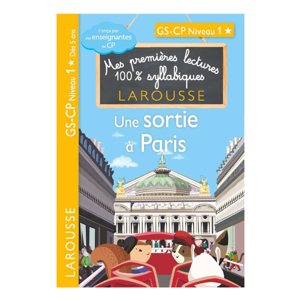 PREMIERES LECTURES SYLLABIQUES CP NIVEAU 1 - UNE SORTIE A PARIS