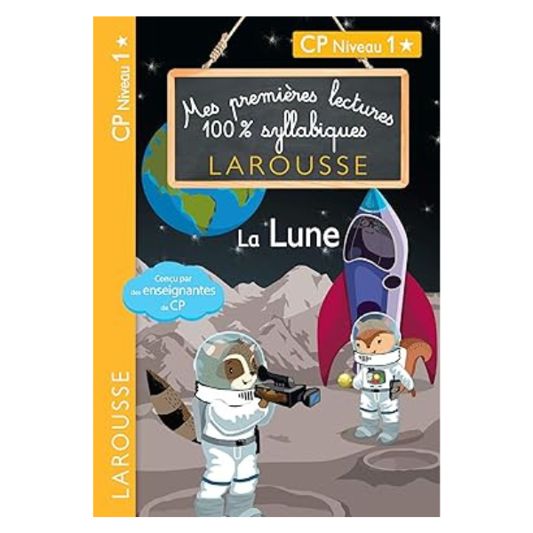 PREMIERES LECTURES 100% SYLLABIQUES - LA LUNE