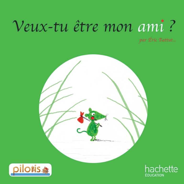 veux-tu etre mon ami