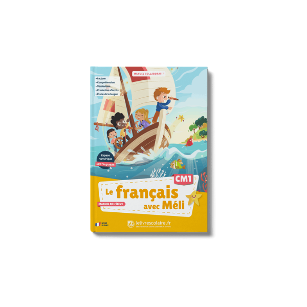 LE FRANCAIS AVEC MELI CM1 ED 2026 EDITION LIVRE SCOLAIRE