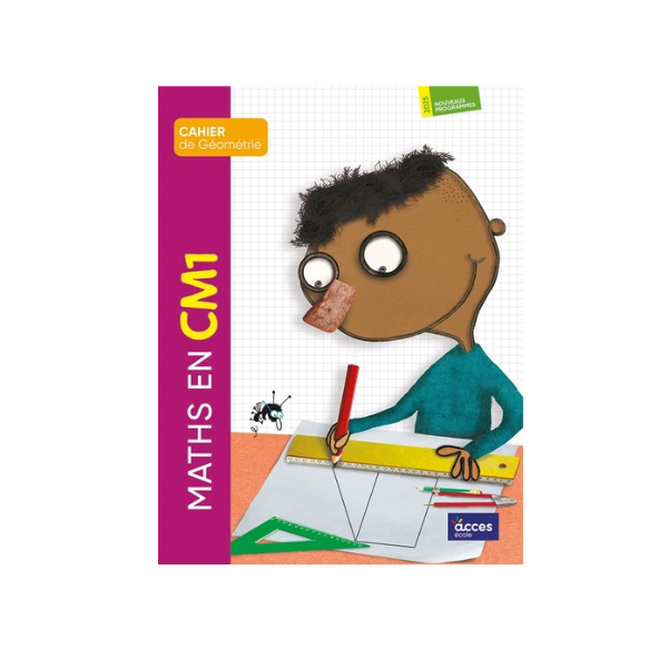 MATHS AU CM1 ; CAHIER DE GEOMETRIE (EDITION 2021)