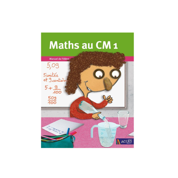 MATHS AU CM1 ; MANUEL DE L'ELEVE