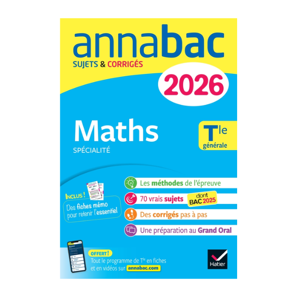 ANNALES DU BAC 2026 ANNABAC MATHS TLE GENERALE (SPECIALITE)