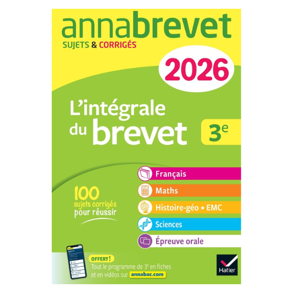 ANNALES DU BREVET 2026 ANNABREVET L'INTEGRALE DU NOUVEAU BREVET 3E