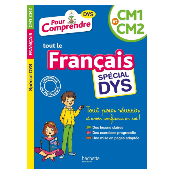 POUR COMPRENDRE FRANCAIS CM1-CM2 SPECIAL DYS (DYSLEXIE)