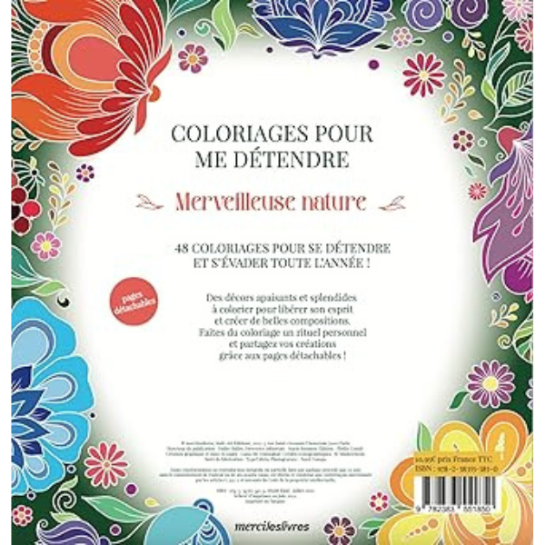 MERVEILLEUSE NATURE - COLORIAGES POUR ME DETENDRE