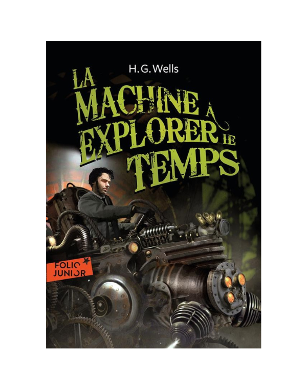 LA MACHINE A EXPLORER LE TEMPS