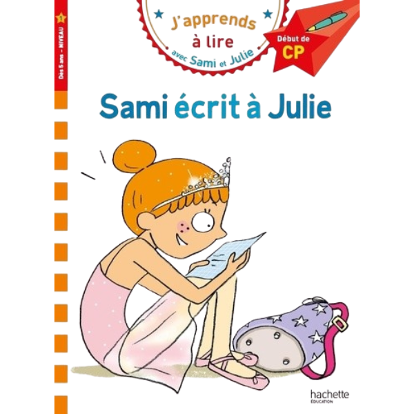 SAMI ET JULIE CP NIVEAU 1 SAMI ECRIT A JULIE