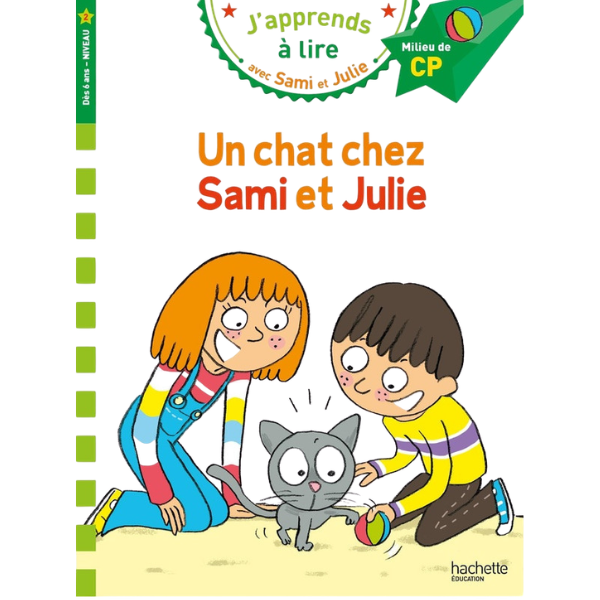 SAMI ET JULIE CP NIVEAU 2 UN CHAT CHEZ SAMI ET JULIE