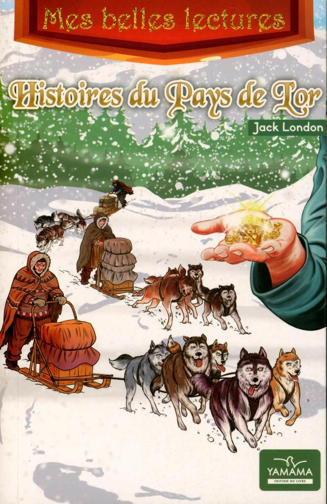 MES BELLES LECTURES HISTOIRES DU PAYS DE LOR.