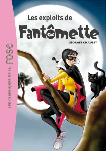 LES EXPLOITS DE FANTOMETTE-TOME 1