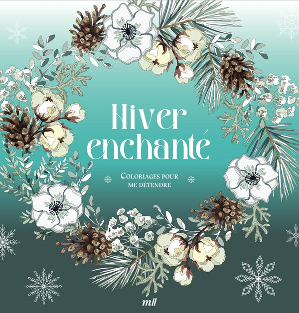 HIVER ENCHANTE - COLORIAGES POUR ME DETENDRE - 48 COLORIAGES POUR SE