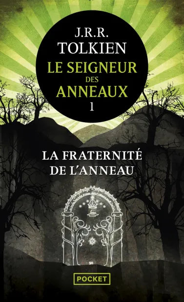 Le seigneur des anneaux La Fraternité de l'Anneau TOME 1