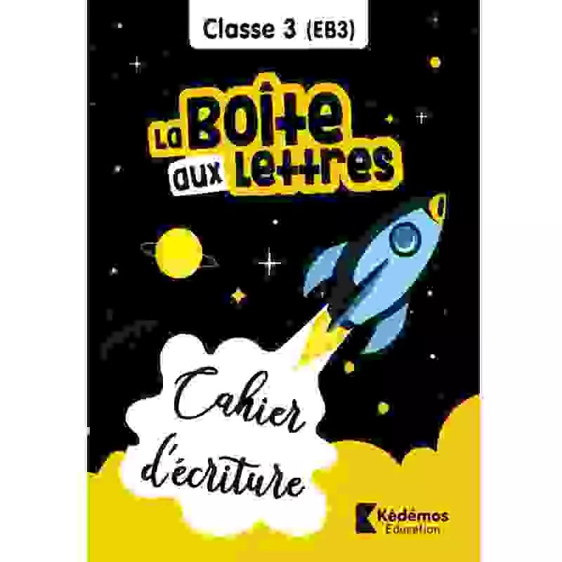 LA BOÎTE AUX LETTRES - EB3 - Écriture.