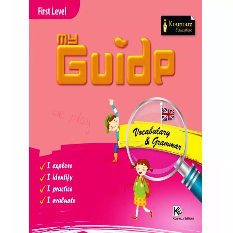 My Guide - Vocabulary & Grammar - First Level - Kounouz.