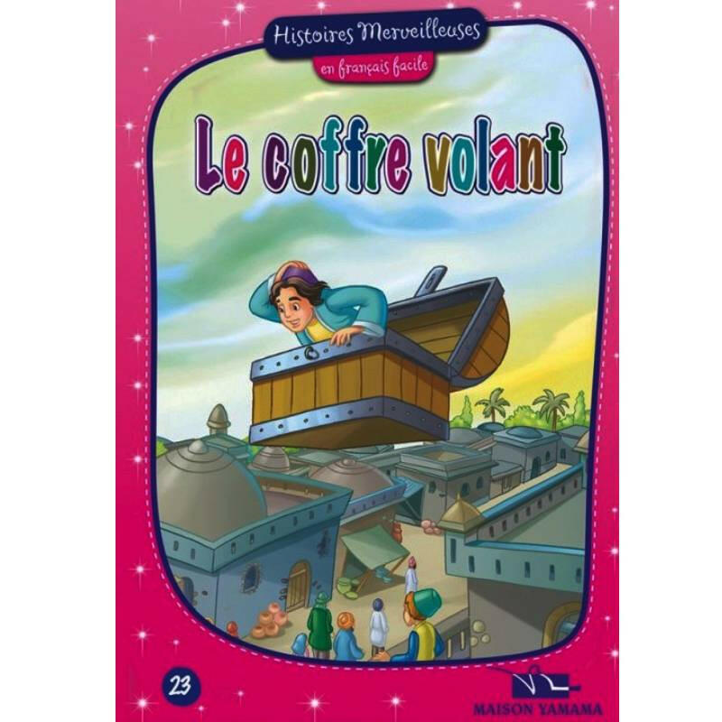 HISTOIRES MERVEILLEUSES 23LE COFFRE VOLANT.