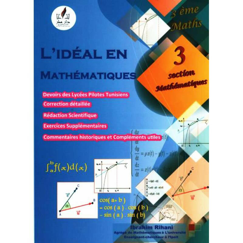 L'idéal en Mathématiques - 3ème Mathématiques.