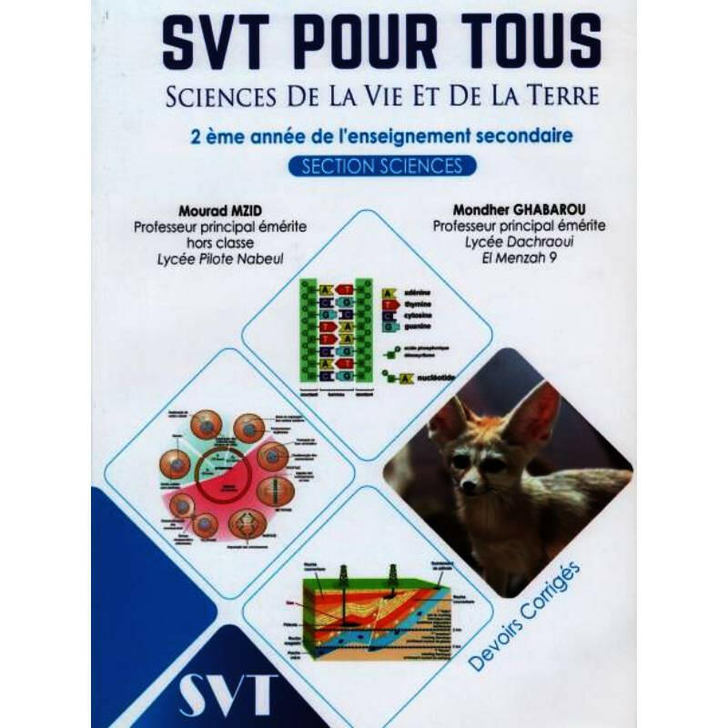 SEC SVT POUR TOUS -DEVOIRES CORRIGES GLOBAL 2E.