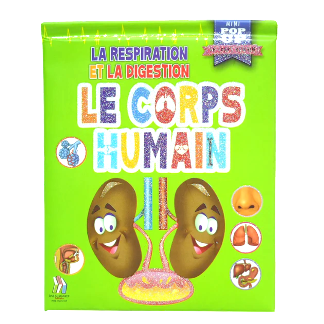 Pop Up - Le Corps Humain : La Respiration et la Digestion.