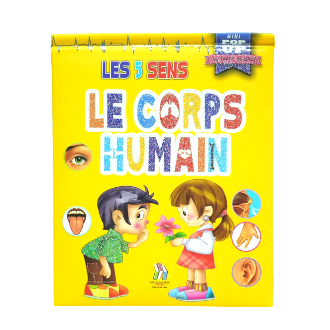 Pop Up - Le Corps Humain : Les 5 Sens.