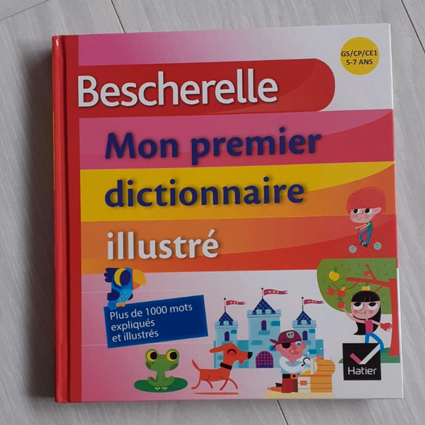 Bescherelle - Mon Premier Dictionnaire Illustré