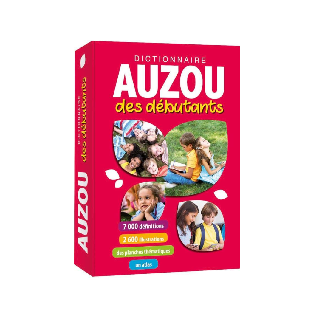 Dictionnaire Auzou des Débutants.