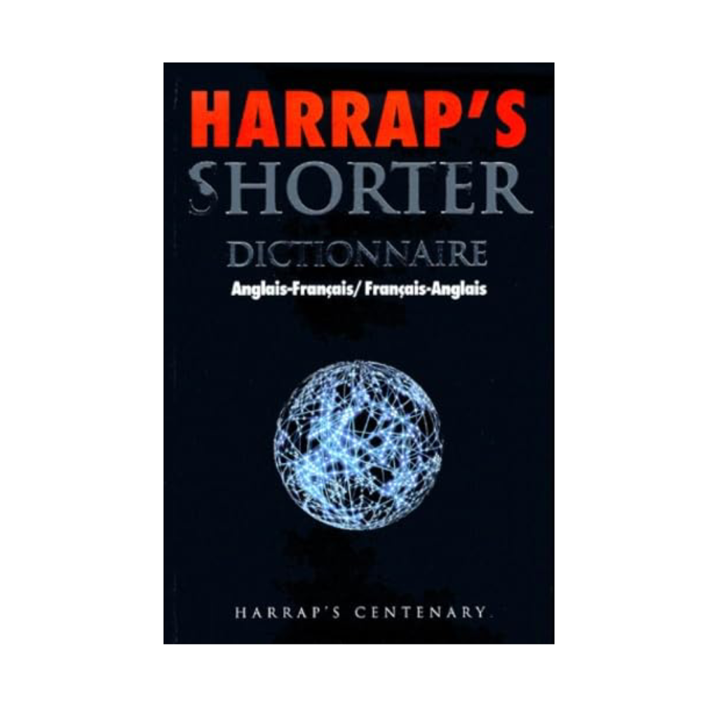 Harrap's Shorter : Dictionnaire Anglais-Français / Français-Anglais