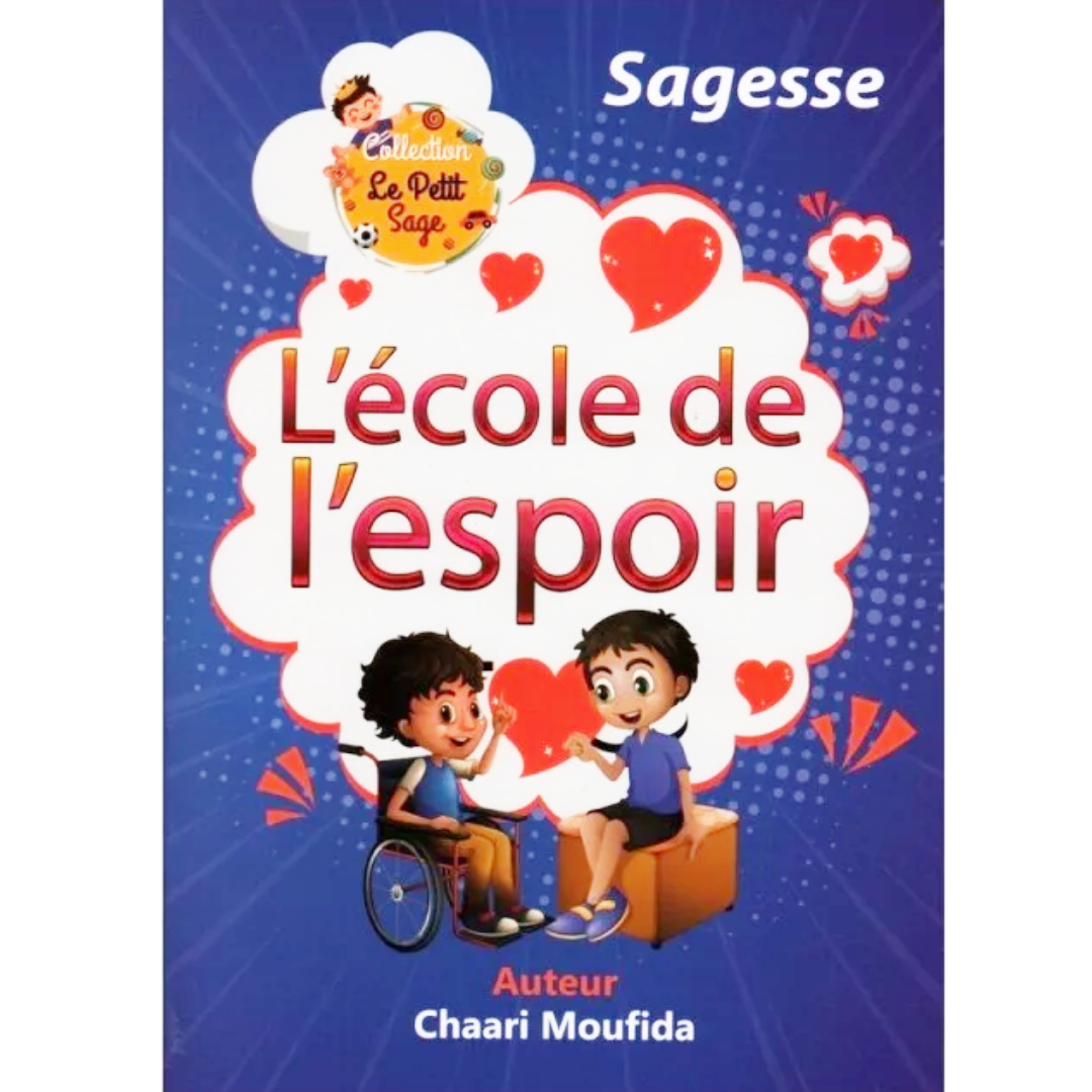 L'École de l'Espoir - Le Petit Sage.