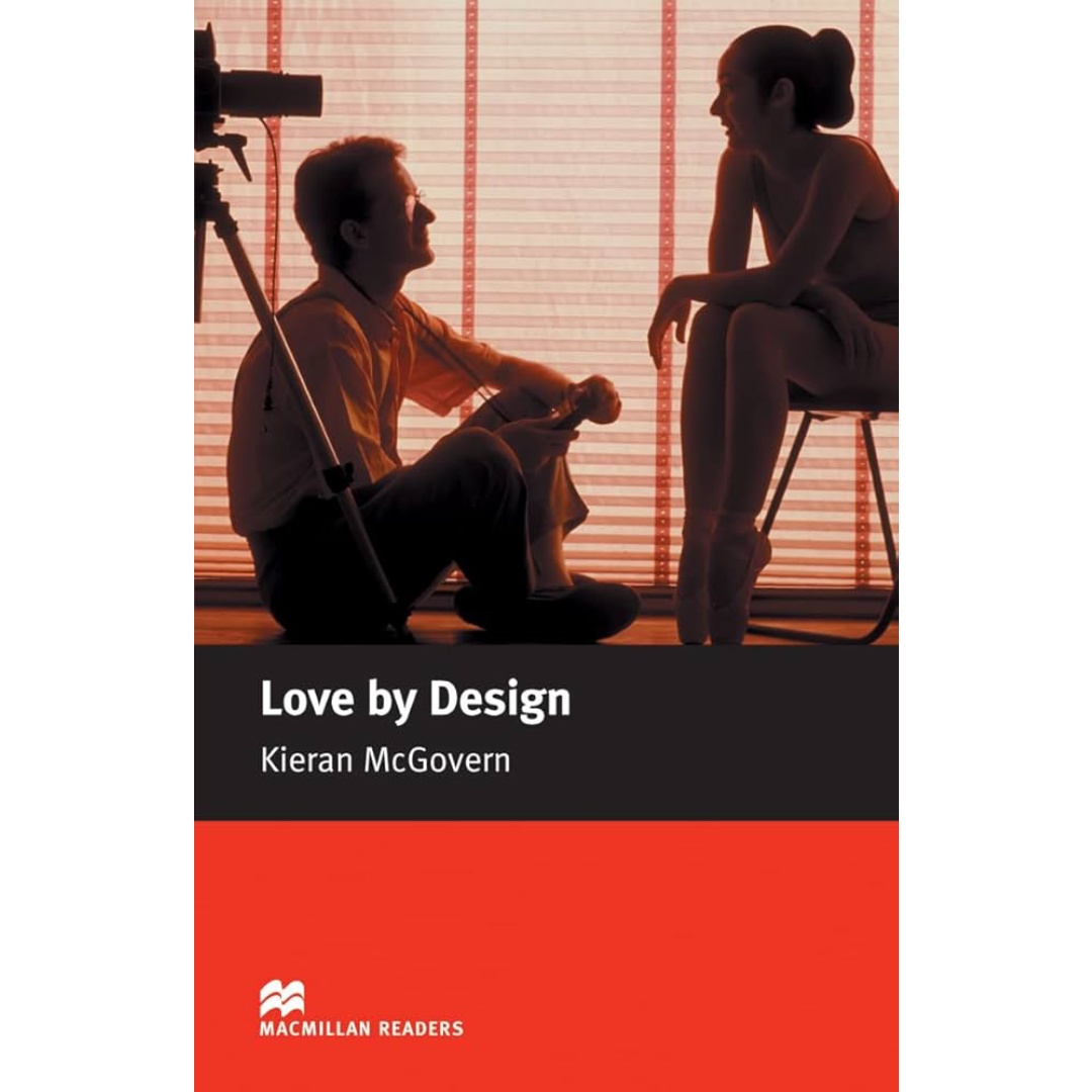 MACMILLAN : Love by Design (Niveau A2 Élémentaire).