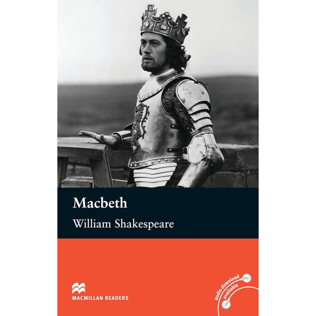 MACMILLAN : Macbeth (Niveau B2 Intermédiaire Supérieur).