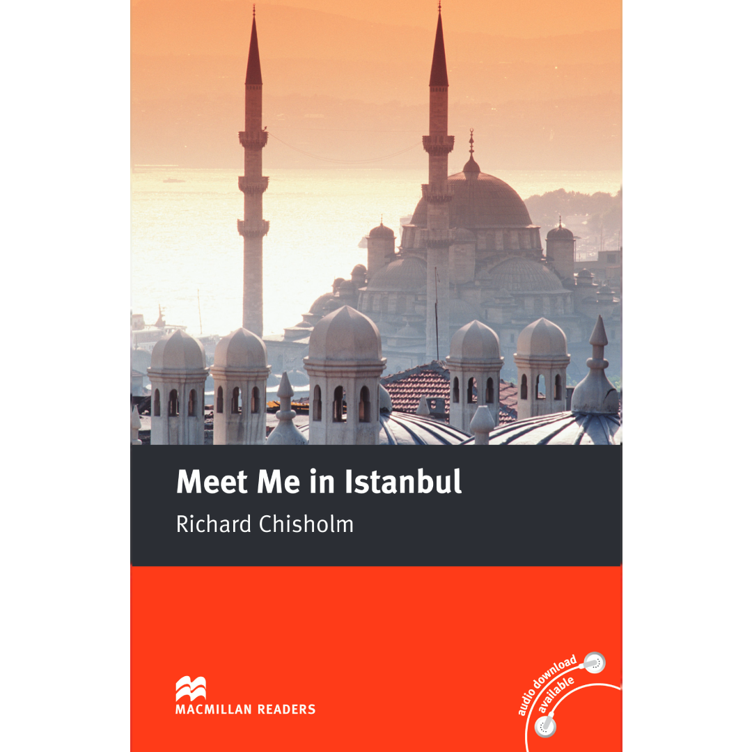 MACMILLAN : Meet Me in Istanbul (Niveau B1/B2 Intermédiaire).