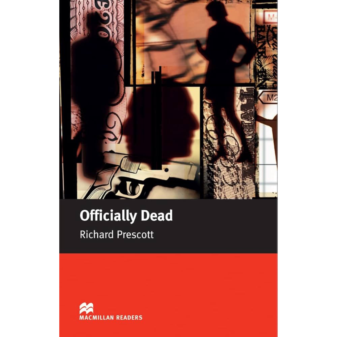 MACMILLAN : Officially Dead (Niveau B2 Upper Intermediate).
