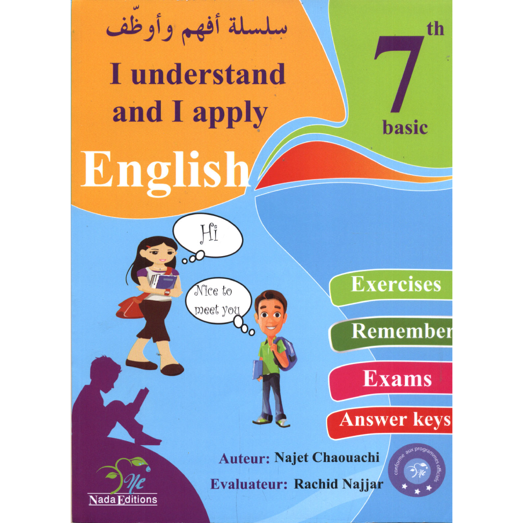 I Understand and I Apply English - 7th Basic + Exams.