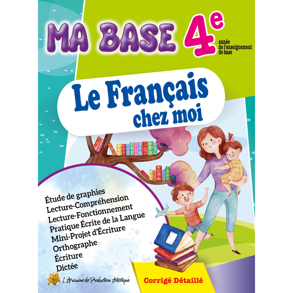 Ma Base le Français chez moi 4eme.