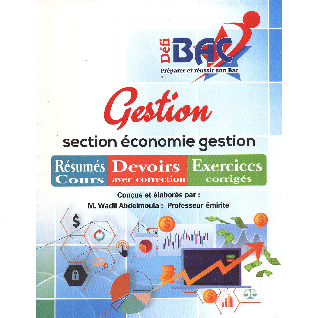 Défi Bac - Gestion - 4ème Éco Gestion.