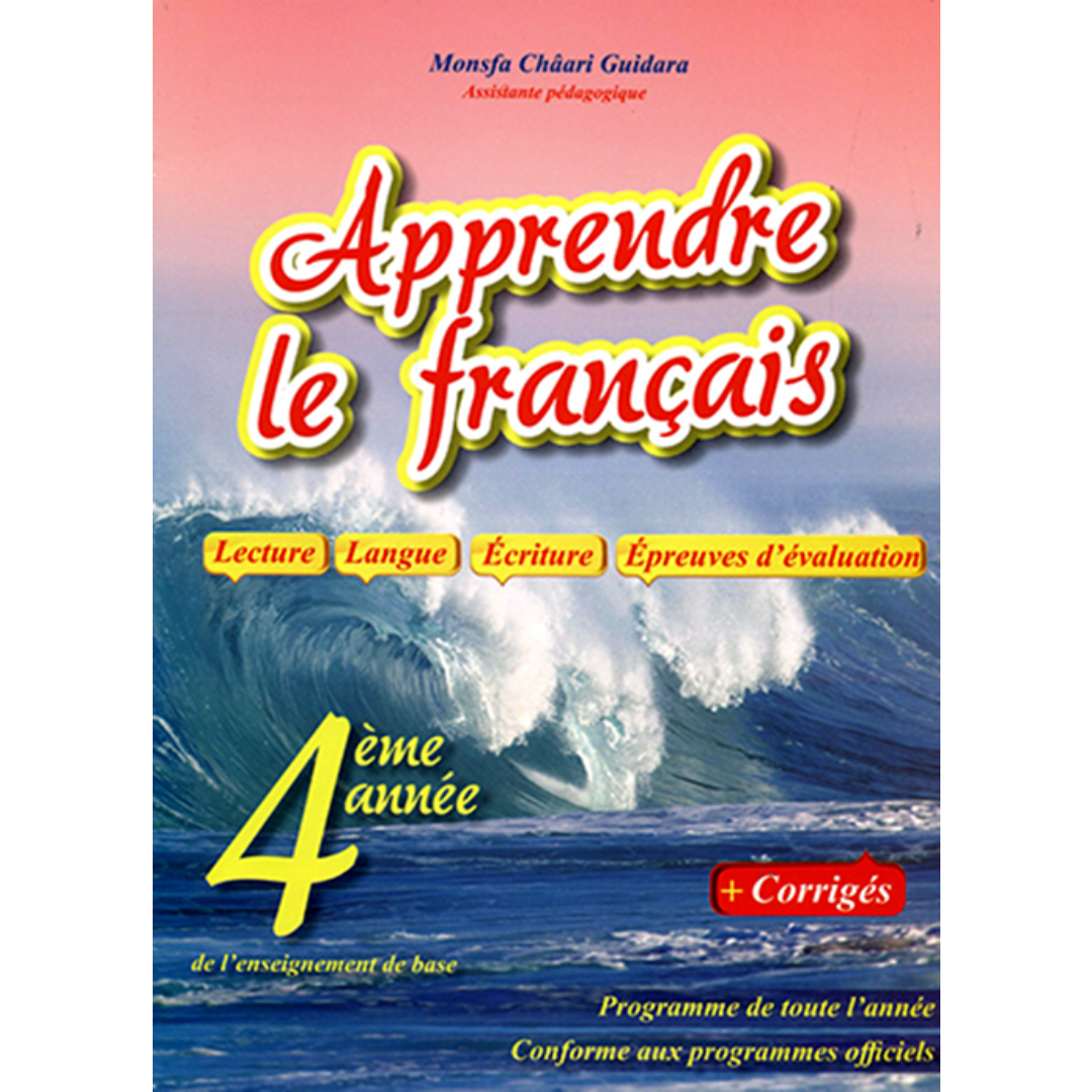Apprendre le Français - 4e Année de Base.