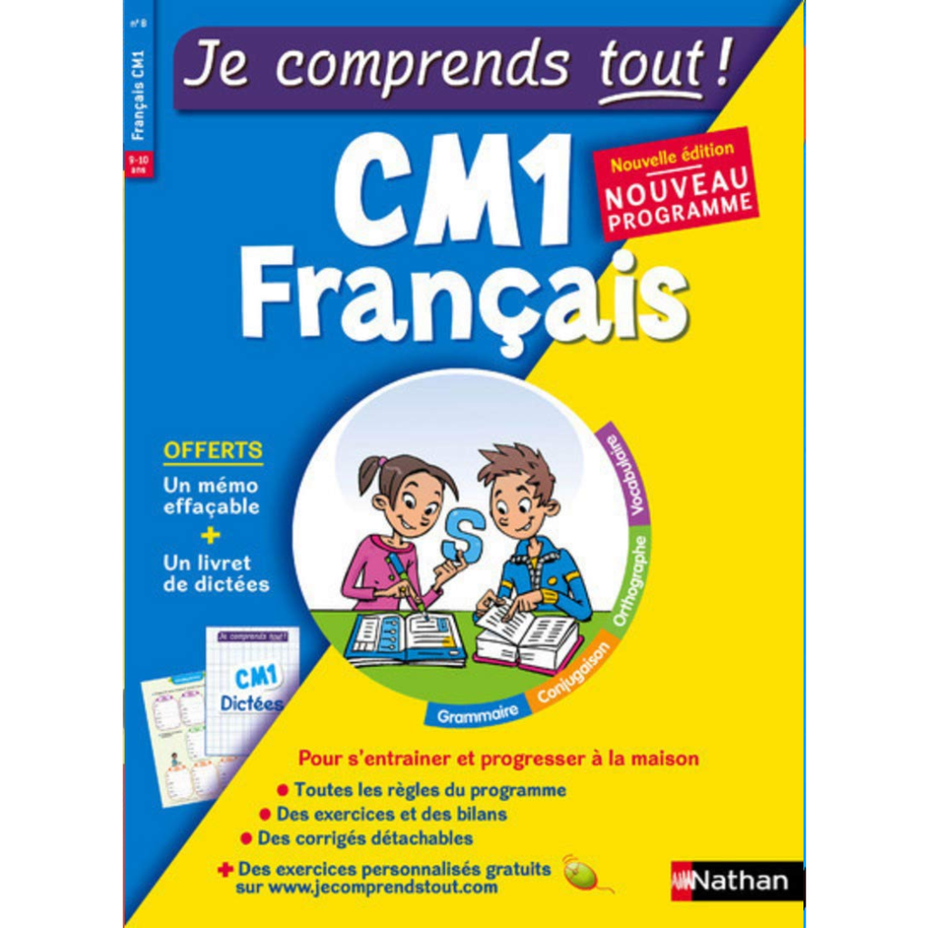Je comprends tout ! : Français CM1.
