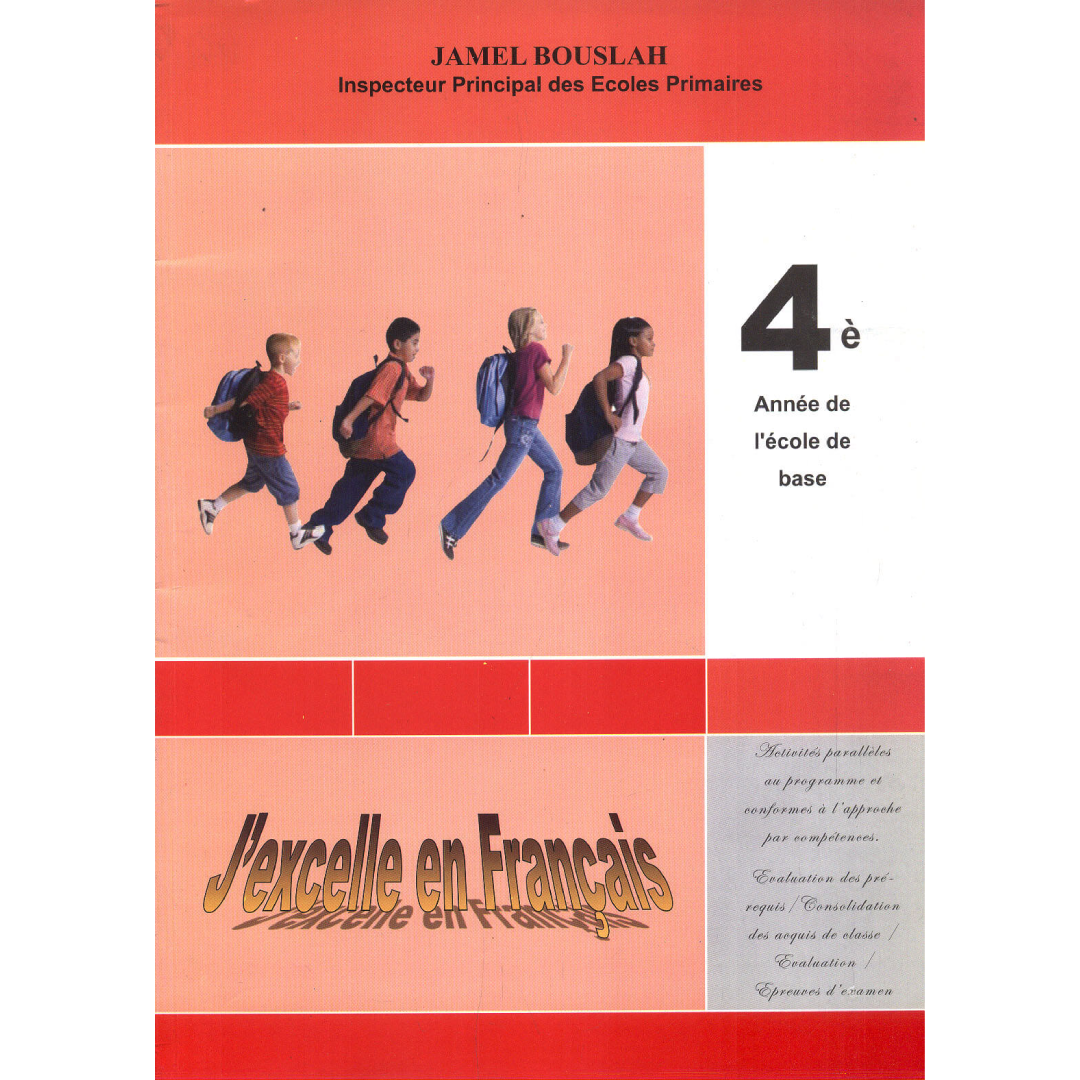 J'excelle en français : 4e année.
