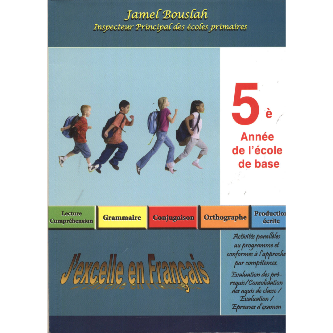 J'excelle en français : 5e année.
